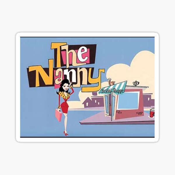 The nanny named fran Sticker
