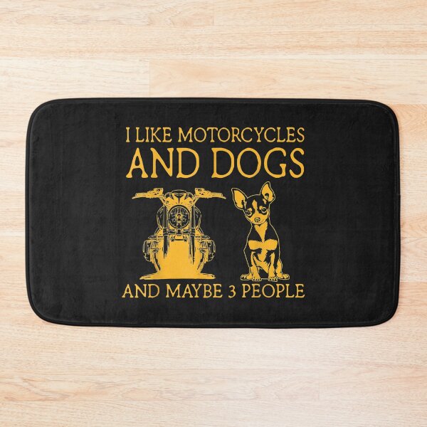 Item preview, I Like Motorcycles And Dogs And Maybe 3 People Chihuahua designed and sold by dorisjoycek.