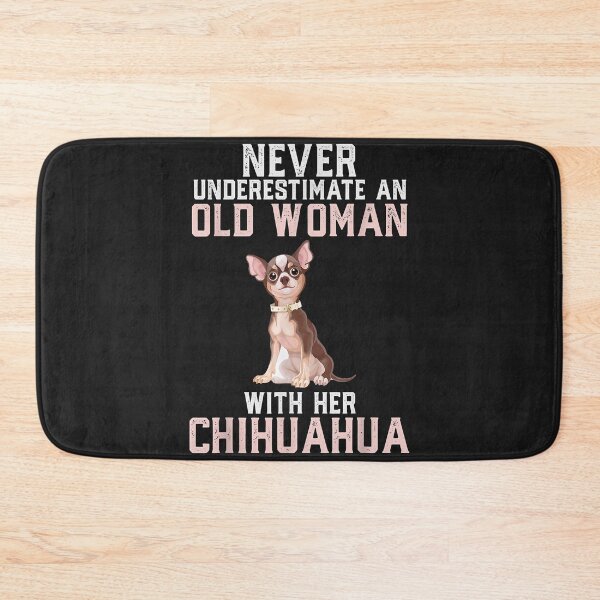 Item preview, Never Underestimate Funny Grandma Chihuahua Dog Lover Women designed and sold by dorisjoycek.