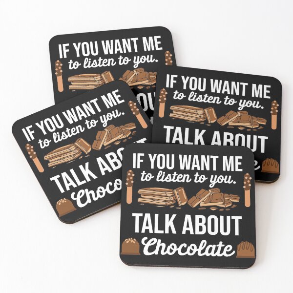Item preview, Want Me to Listen to You? Talk About Chocolate | Chocolatier designed and sold by Dancing Dolphin Crafts.
