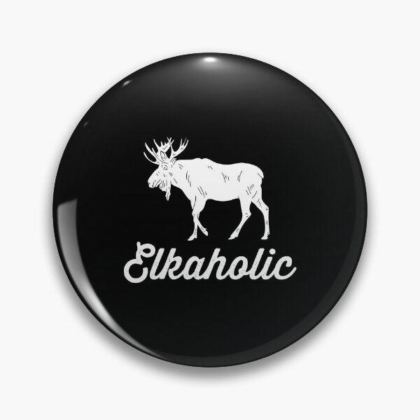 Item preview, Funny Elk Hunting Elkaholic For Hunters designed and sold by ryannokune.