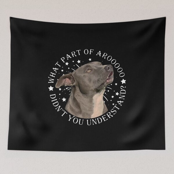 Item preview, PITBULL WHAT PART OF AROO DIDN'T YOU UNDERSTAND designed and sold by Danepshop.
