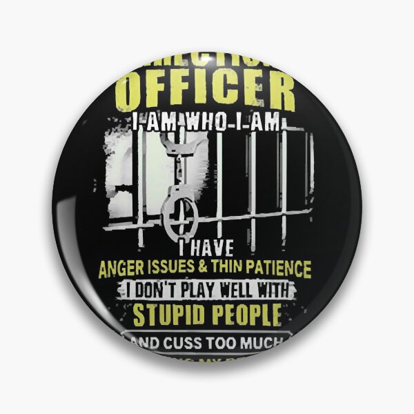Item preview, Correctional Officer Have Anger Issues designed and sold by Payne Kaitlyn.