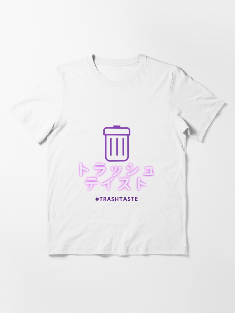 Trash Taste Fanmaid In Japan トラッシュテイスト T Shirt For Sale By Rmsmadushan Redbubble トラッシュテイスト トラッシュテイスト トラッシュテイスト トラッシュテイスト トラッシュテイスト T Shirts Trash Taste Trash Taste Trash Taste Trash Taste