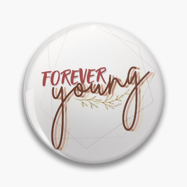Item preview, Forever Young designed and sold by artsypeasy.