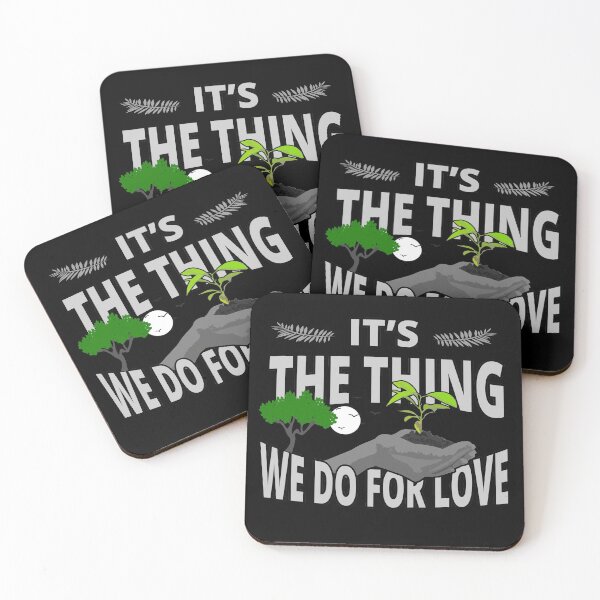 Item preview, It's the Thing We Do for Love (you are caring the nature for your love ones) designed and sold by Tatzki-Design.