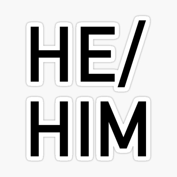 Male Pronouns Please Sticker