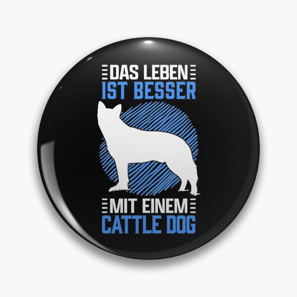 Artikelvorschau, Leben mit Australian Cattle Dog Treibhund Besitzer entworfen und verkauft von madgrfx.