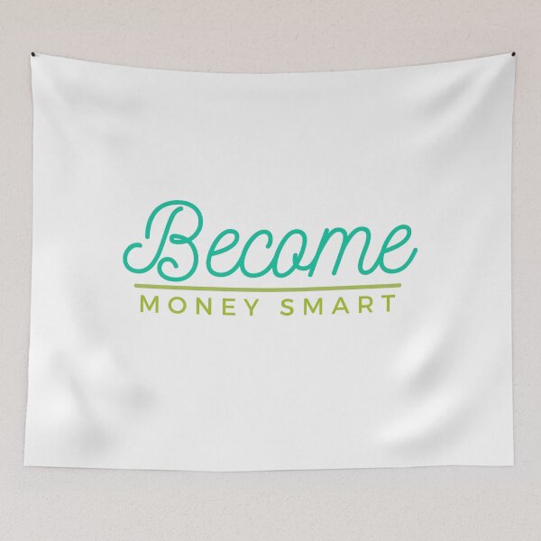 Item preview, Become Money Smart blue, green (white) designed and sold by zav2001.