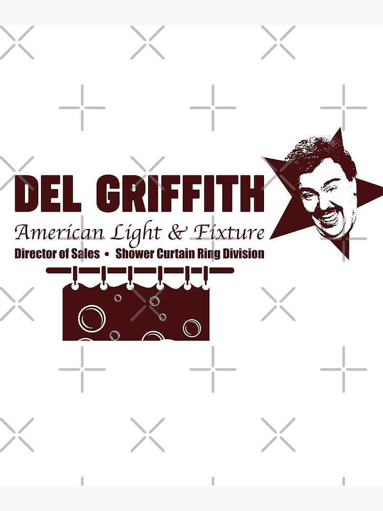 "Del Griffith American Light And Fixture" Poster for Sale by
