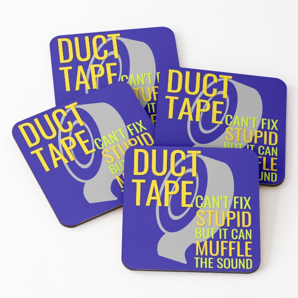 Item preview, Duct Tape Can't Fix Stupid shirt designed and sold by hanlynstyle.