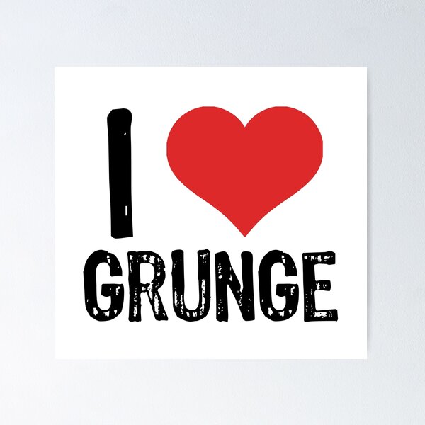Item preview, I Love Grunge designed and sold by The "I Love Everything" Shop.