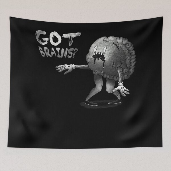 Item preview, Got brains? classic designed and sold by BowersWanda.