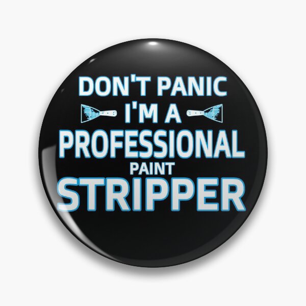 Item preview, DON'T PANIC, I'm a Professional Stripper vers.1 designed and sold by loganferret.