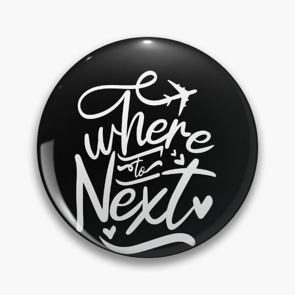 Item preview, Where To Next - trip and travel  designed and sold by ildafdhome.