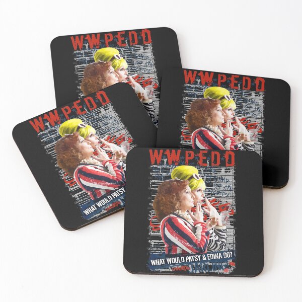 Item preview, Essential Absolutely Fabulous Abfab What Would Patsy And Edina Do, Darling designed and sold by Gorewarrencuret.