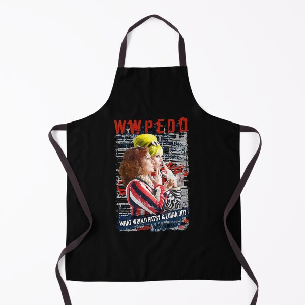 Item preview, Essential Absolutely Fabulous Abfab What Would Patsy And Edina Do, Darling designed and sold by Gorewarrencuret.