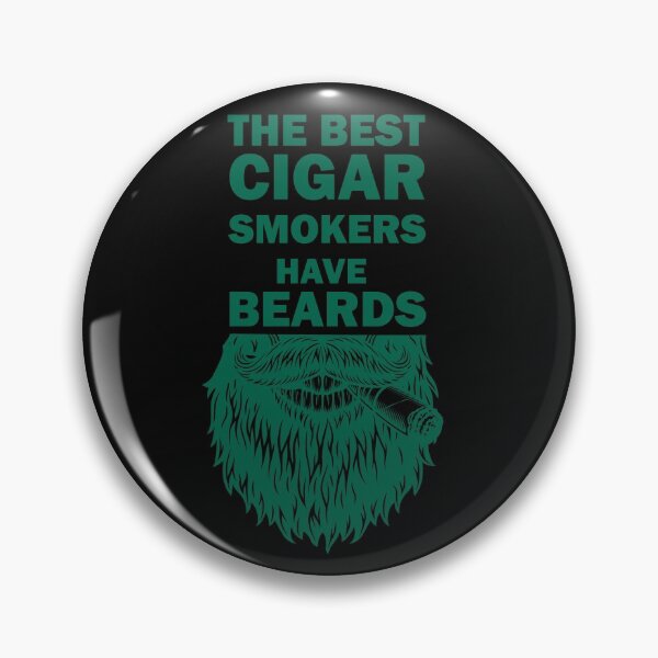 Item preview, The Best Cigar Smokers Have Beards smoking cigar gift designed and sold by alfa-rouk.