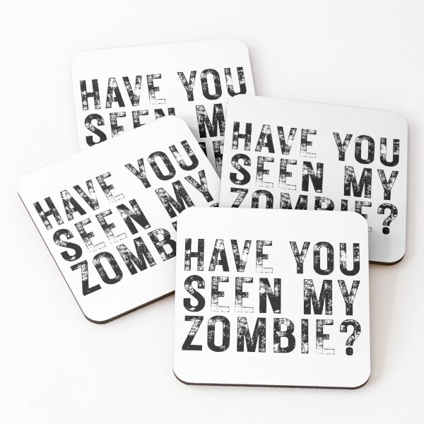 Item preview, Have You Seen My Zombie? designed and sold by ambaart.