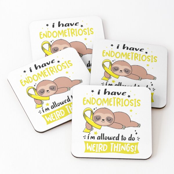 Item preview, Endometriosis Awareness Funny I have Endometriosis i'm allowed to do Weird Things! designed and sold by JanetShop809.