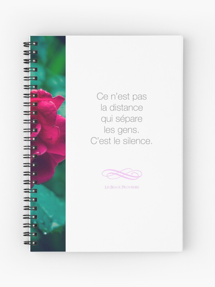 Cahier A Spirale Ce Qui Separe Les Gens Citation Sur L Amour Par Beauxproverbes Redbubble