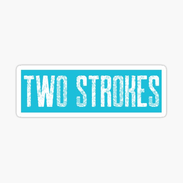 Item preview, TWO STROKES designed and sold by starider.