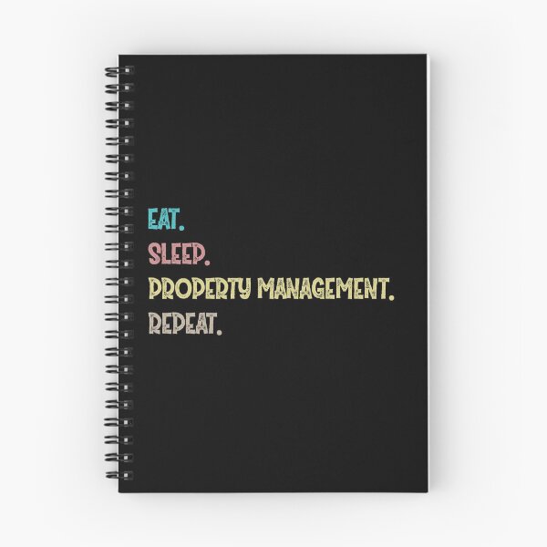 Item preview, Eat. Sleep. Property Management. Repeat. designed and sold by Life Shop.