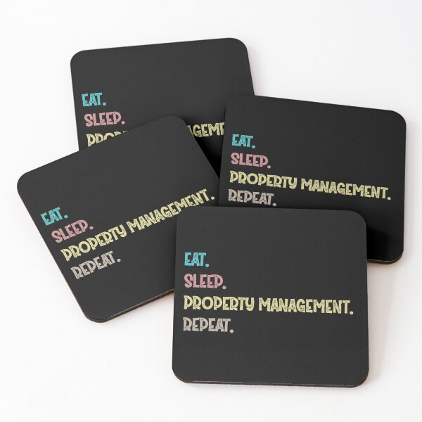 Item preview, Eat. Sleep. Property Management. Repeat. designed and sold by Life Shop.