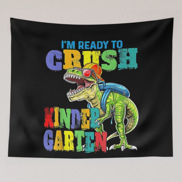 Item preview, I'm Ready To Crush Kindergarten Dinosaur Back To School Kids designed and sold by omerherbert.