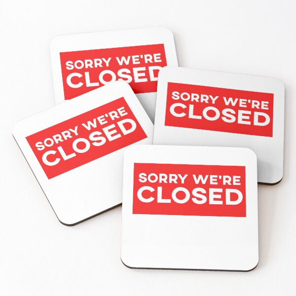 Item preview, Sorry We're Closed funny Sarcastic gift  designed and sold by alfa-rouk.