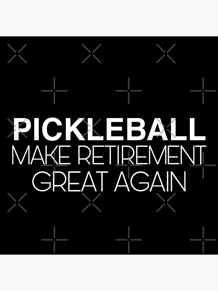 Pickleball Funny Quotes Poster For Sale By Kikistyle Redbubble   Flat,750x,075,f Pad,750x1000,f8f8f8 