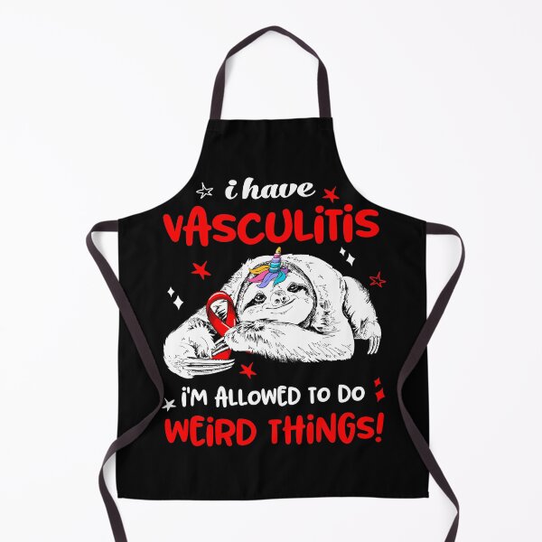 Item preview, I have Vasculitis i'm allowed to do Weird Things designed and sold by ElizabethS809.