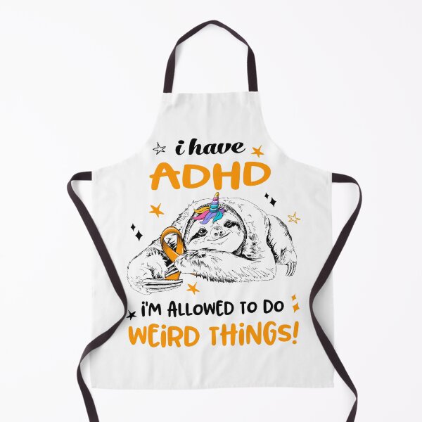 Item preview, I have ADHD i'm allowed to do Weird Things designed and sold by ElizabethS809.