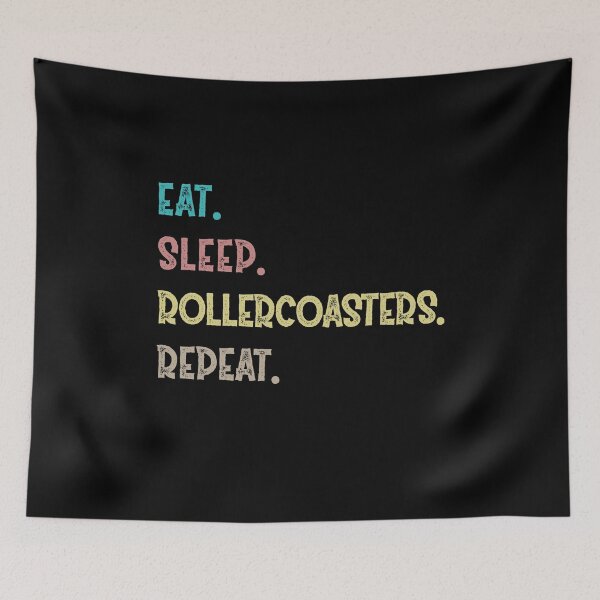 Item preview, Eat. Sleep. Rollercoasters. Repeat. designed and sold by Life Shop.