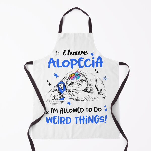 Item preview, I have Alopecia i'm allowed to do Weird Things designed and sold by ElizabethS809.