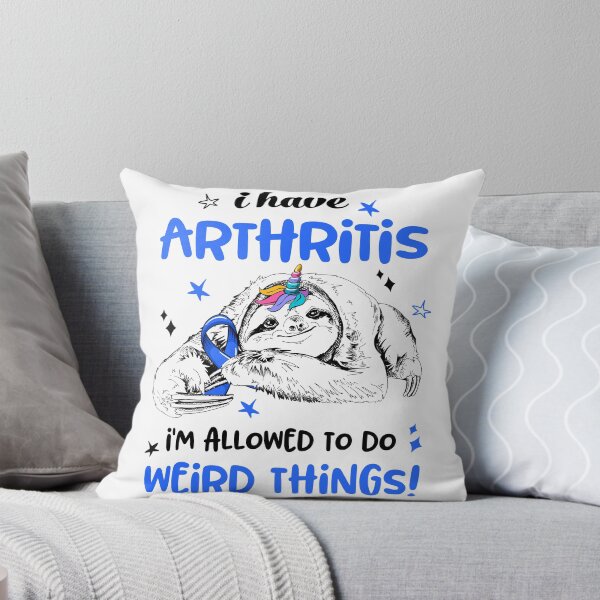 Item preview, I have Arthritis i'm allowed to do Weird Things designed and sold by ElizabethS809.