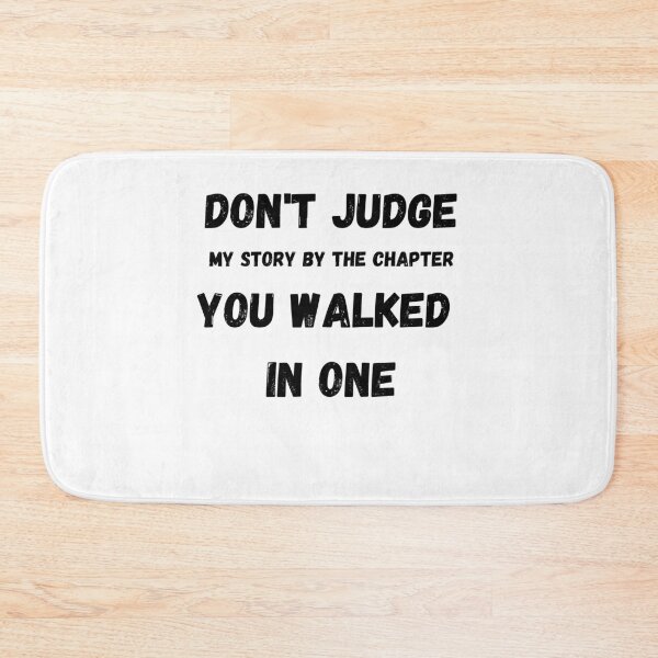 Item preview,   Don't Judge My Story T-Shirt designed and sold by 77ART.