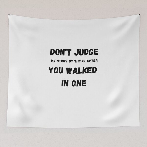 Item preview,   Don't Judge My Story T-Shirt designed and sold by 77ART.