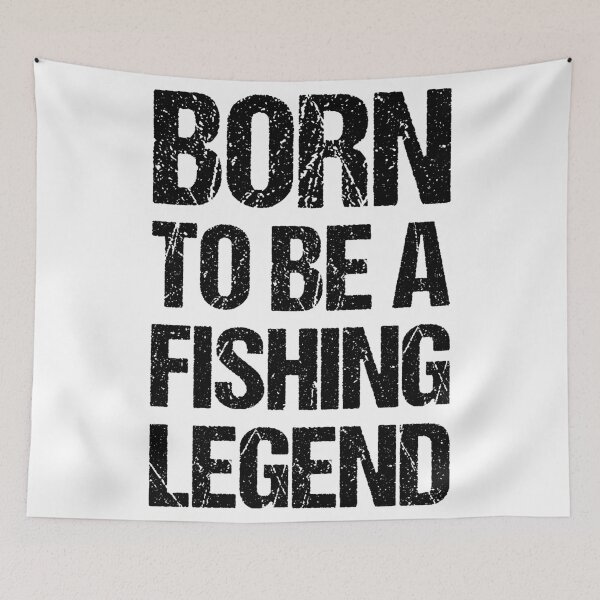 Item preview, Born To Be A Fishing Legend designed and sold by OkGalerieRB.
