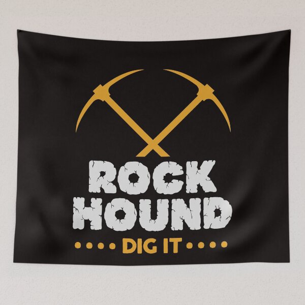 Item preview, Rock Hound Dig It Geologist Rockhounding Design designed and sold by justjonboy.
