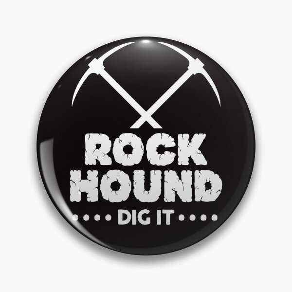 Item preview, Rock Hound Dig It Geologist Rockhounding Design designed and sold by justjonboy.