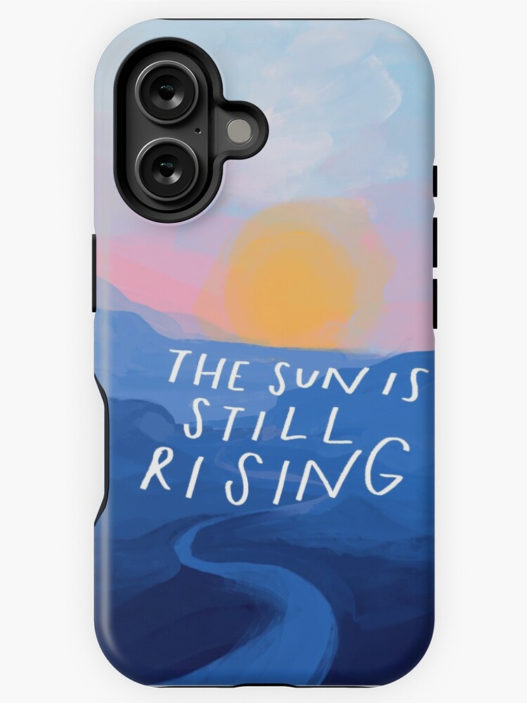 Thumbnail 1 of 4, iPhone Case, The Sun Is Still Rising - Inspirational Quote and Abstract Blue Mountain Sunrise Landscape - Painted by Morgan Harper Nichols designed and sold by morgansgoods.