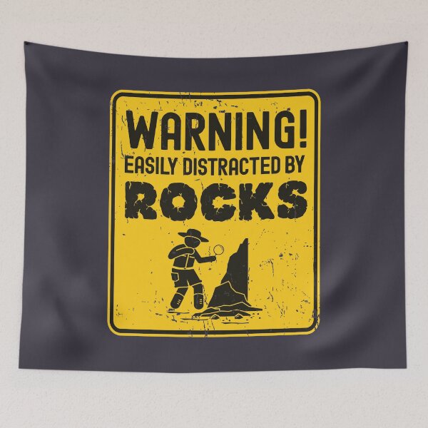 Item preview, Warning Easily Distracted By Rocks Geologist Rockhounding Design designed and sold by justjonboy.