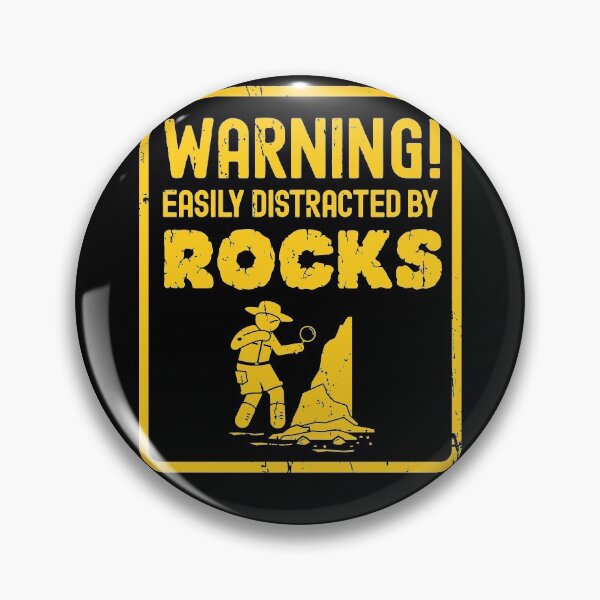 Item preview, Warning Easily Distracted By Rocks Geologist Rockhounding Design designed and sold by justjonboy.