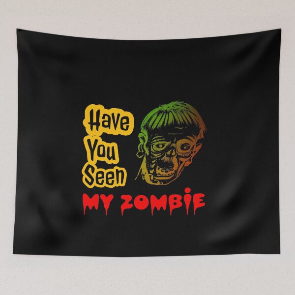 Item preview, Have You Seen My Zombie?  designed and sold by FERHOUD.