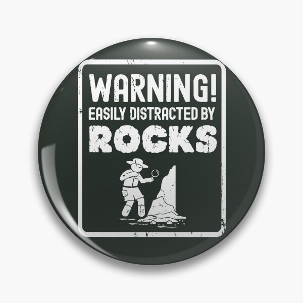 Item preview, Warning Easily Distracted By Rocks Geologist Rockhounding Design designed and sold by justjonboy.