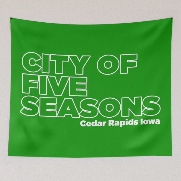 Item preview, CITY NICKNAMES - CITY OF FIVE SEASONS - CEDAR RAPIDS IOWA designed and sold by WOOFANG.