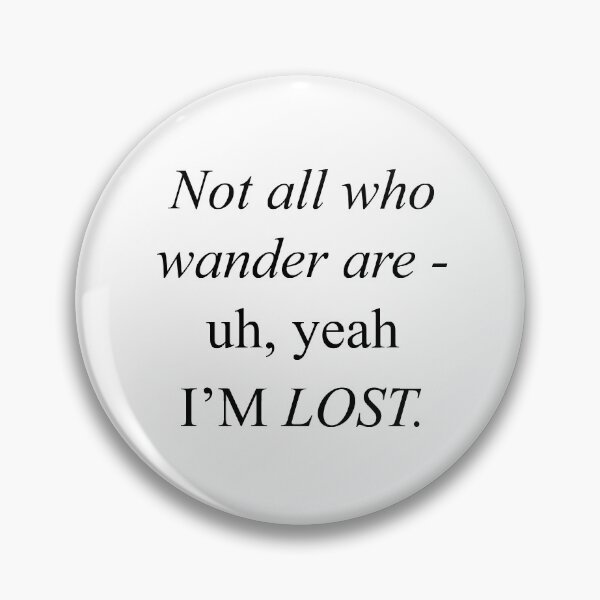 Item preview, I'm Lost designed and sold by rsty11.