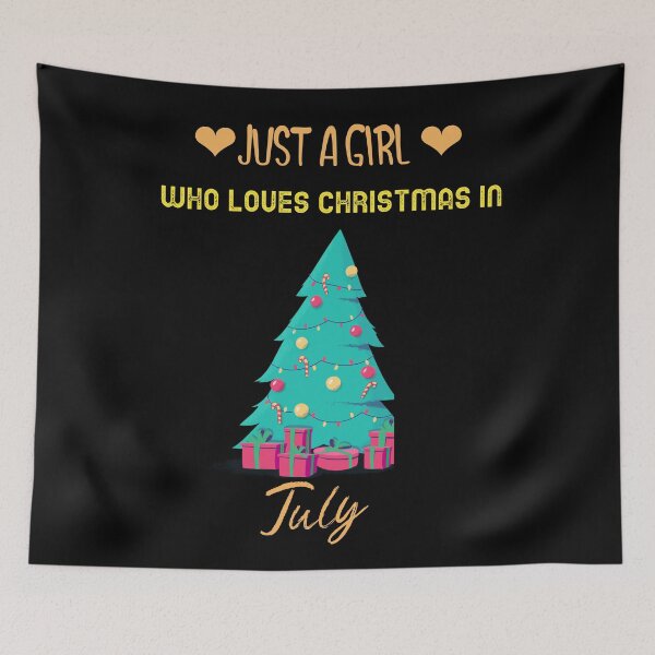 Item preview, Just a girl who loves Christmas in July - Christmas in July shirt for women, Christmas in July decorations, , Christmas in July gifts designed and sold by mr&mrsmalik malik.