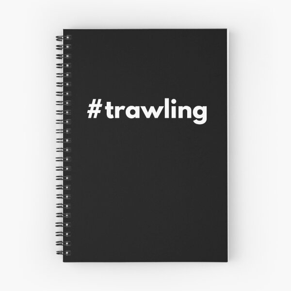 Item preview, Hashtag Trawling designed and sold by HashtagZone.